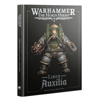 The Horus Heresy: Liber Auxilia - Army Book