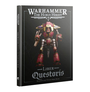 The Horus Heresy: Liber Questoris - Army Book