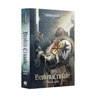 Black Library: Broken Crusade (HB)