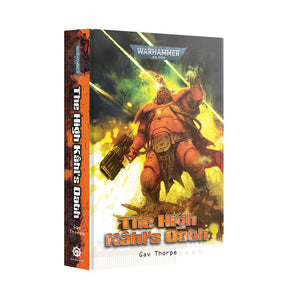 Black Library: The High Kahl's Oath (HB)