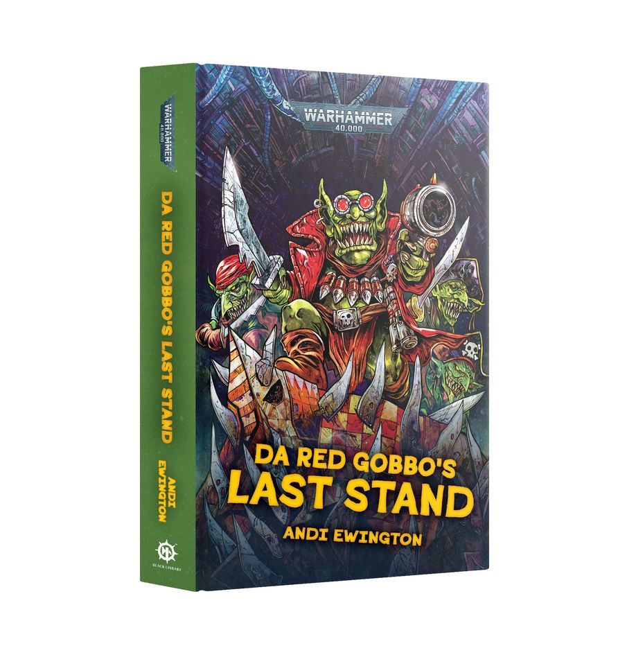 Black Library: Da Red Gobbo's Last Stand (HB)
