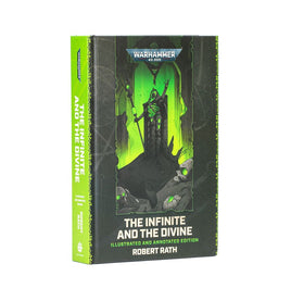 Black Library: The Infinite and the Divine - Illustrated and Annotated Edition (HB)
