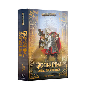 Black Library: Grombrindal - Ancestor's Burden (HB)