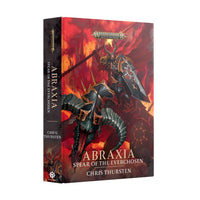 Black Library: Abraxia - Spear of the Everchosen (HB)