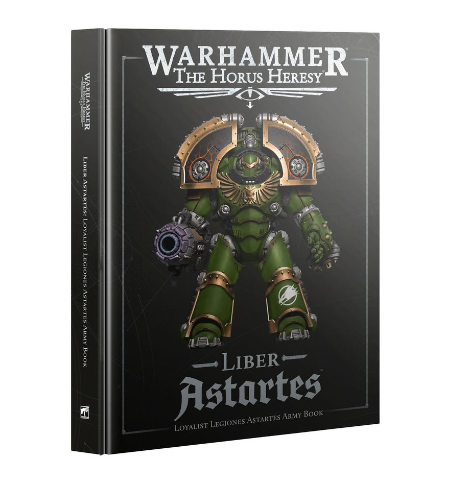 The Horus Heresy: Liber Astartes - Army Book