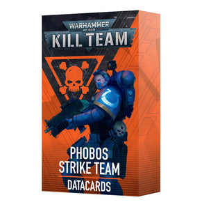 Kill Team: Datacards - Phobos Strike Team (3rd Edition)