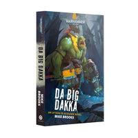 Black Library: Da Big Dakka (PB)