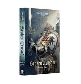 Black Library: Broken Crusade (PB)