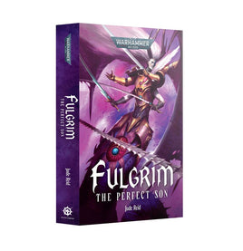 Black Library: Fulgrim - The Perfect Son (PB)
