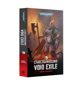 Black Library: Carcharodons - Void Exile (PB)