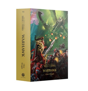 Black Library: Warhawk The Horus Heresy - Siege of Terra Book 6 (PB)