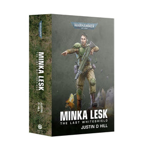 Black Library: Minka Lesk - The Last Whiteshield (PB)