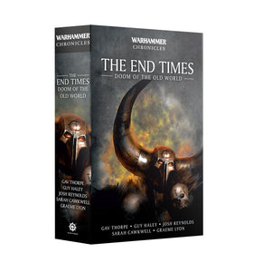 Black Library: The End Times - Doom of the Old World (PB)