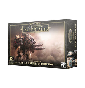 The Horus Heresy: Legions Imperialis - Acastus Knights Porphyrion