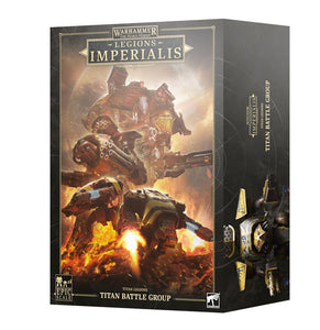 The Horus Heresy: Legions Imperialis - Titan Legions - Titan Battle Group