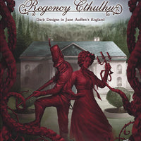 Call of Cthulhu 7E RPG: Regency Cthulhu