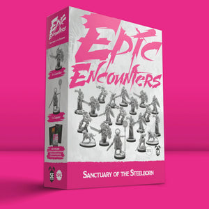 Epic Encounters: Sanctuary of the Steelborn