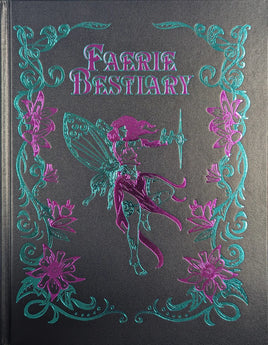 Faerie Bestiary: Deluxe Edition (5E)