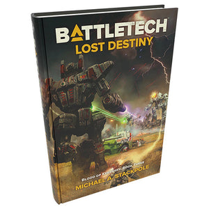 Battletech: Lost Destiny - Blood of Kerensky, Book 3