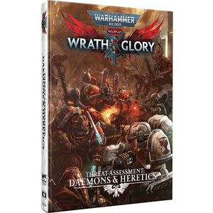 Wrath & Glory: Threat Assessment - Daemons and Heretics