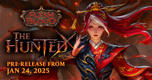 Flesh and Blood: The Hunted Pre-Release Event 1/26/2025