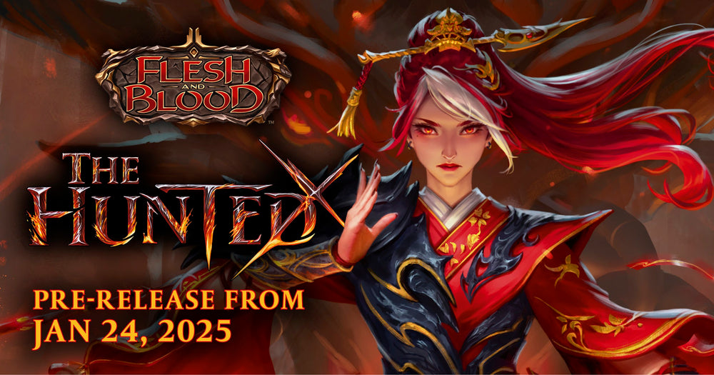 Flesh and Blood: The Hunted Pre-Release Event 1/26/2025