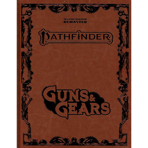 Pathfinder 2E: Guns & Gears Remastered (Special Edition)