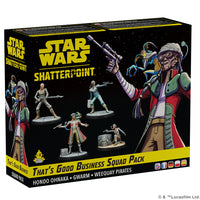 Star Wars Shatterpoint: That's Good Business - Squad Pack