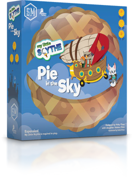My Little Scythe - Pie In The Sky