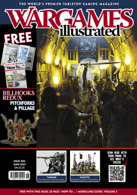 Wargames Illustrated Magazine #402 June 2021