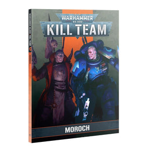 Kill Team: Codex: Moroch