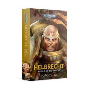 Black Library: Helbrecht - Knight of The Throne (HB)