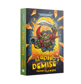 Black Library: Da Gobbo's Demise (HB)