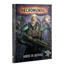 Necromunda: House of  Artifice