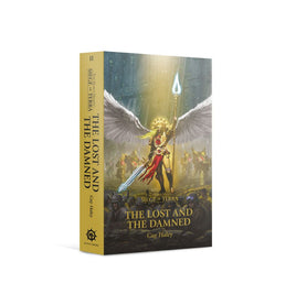Black Library: The Lost and the Damned The Horus Heresy - Siege of Terra Book 2