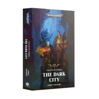 Black Library: Vaults of Terra - The Dark City (PB)