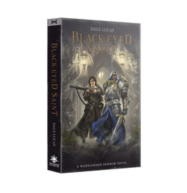 Black Library: Black-eyed Saint (PB)