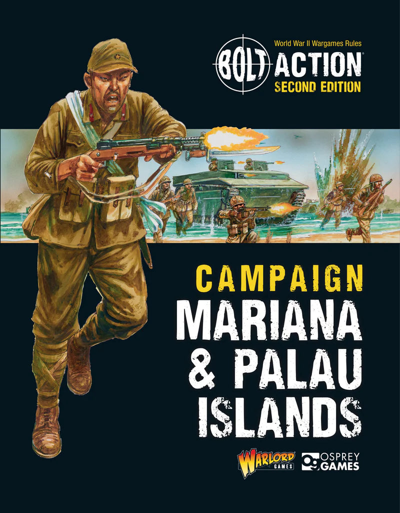 Bolt Action: Campaign Mariana & Palau Islands