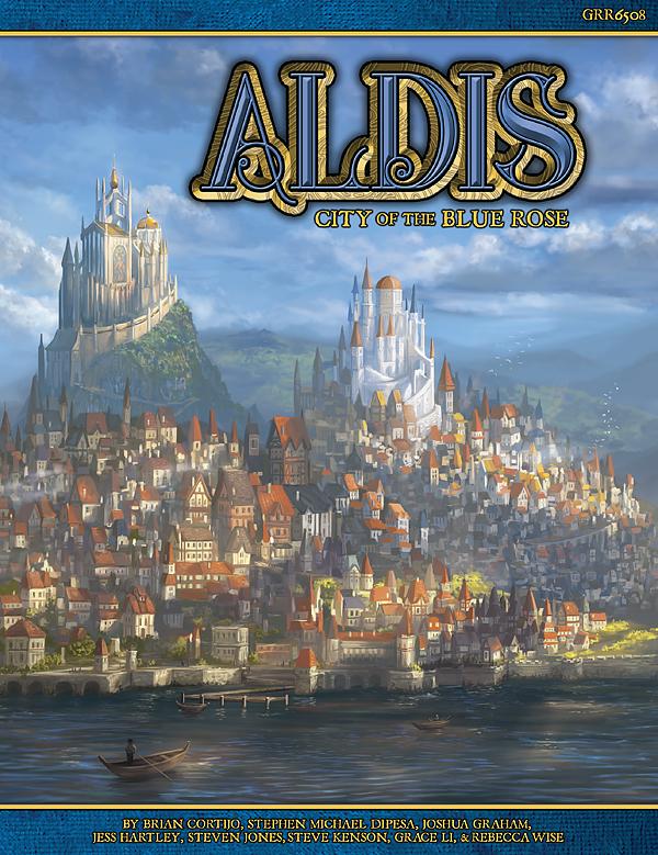 Blue Rose RPG: Aldis - City of the Blue Rose
