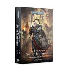 Black Library: The Triumph of Saint Katherine (HB)
