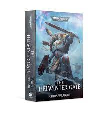 Black Library: The Helwinter Gate (PB)