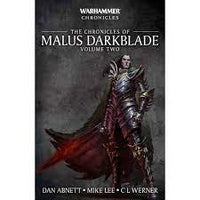 Black Library: The Chronicles of Malus Darkblade - Volume Two (PB)