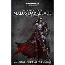 Black Library: The Chronicles of Malus Darkblade - Volume Two (PB)