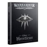 The Horus Heresy: Liber Hereticus - Traitor Legiones Astartes Army Book