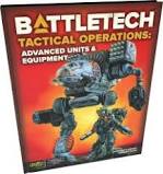 BattleTech: Technical Operations - Advanced Units & Equipment