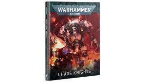 Chaos Knights: Codex