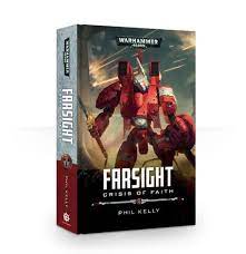Black Library: Farsight - Crisis Of Faith