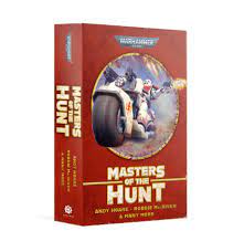 Black Library: Masters of the Hunt