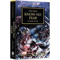 Black Library: Know No Fear - The Horus Heresy Book 19