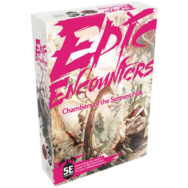 Epic Encounters: Chambers of the Serpent Folk